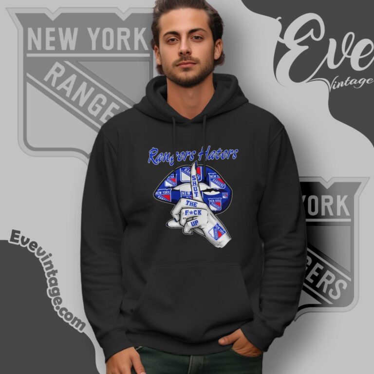 New York Rangers Haters Shut The Fuck Up Hoodie New York Rangers Haters Shut The Fuck Up Hoodie