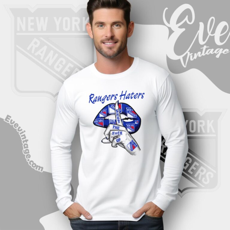 New York Rangers Haters Shut The Fuck Up Long Sleeve Tee New York Rangers Haters Shut The Fuck Up Long Sleeve Tee