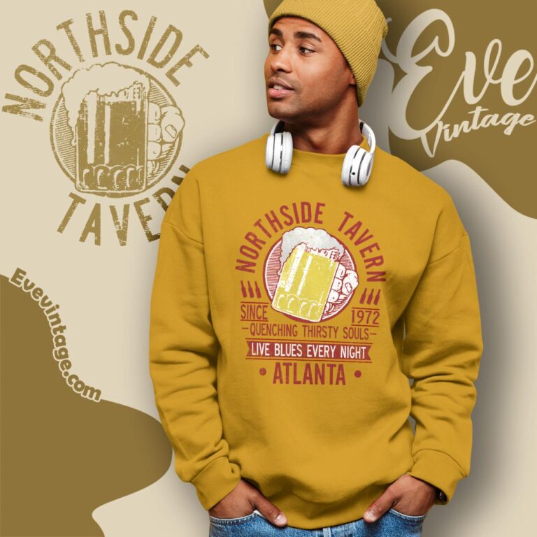 Northside Tavern Shirt Atlanta Georgia Dive Bar Sweatshirt Northside Tavern Shirt Atlanta Georgia Dive Bar Sweatshirt
