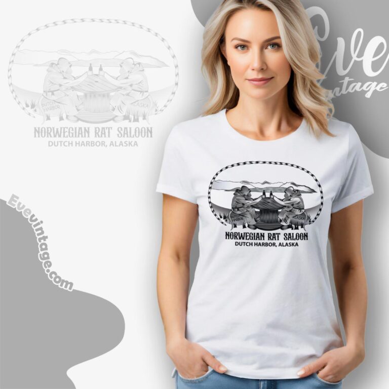 Norwegian Rat Saloon Bar Shirt Dutch Harbor Alaska Dive Bar Women T shirt Norwegian Rat Saloon Bar Shirt Dutch Harbor Alaska Dive Bar Women T shirt