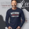 Nothing Scares Me I Own A Bar Shirt