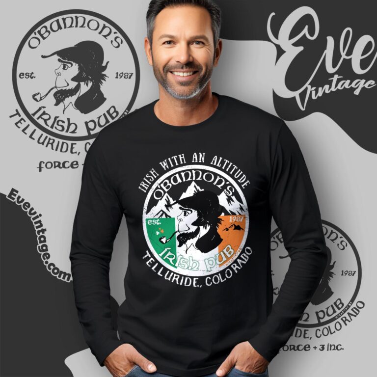 O'bannon's Irish Pub Shirt Irish With An Altitude Long Sleeve Tee O'bannon's Irish Pub Shirt Irish With An Altitude Long Sleeve Tee