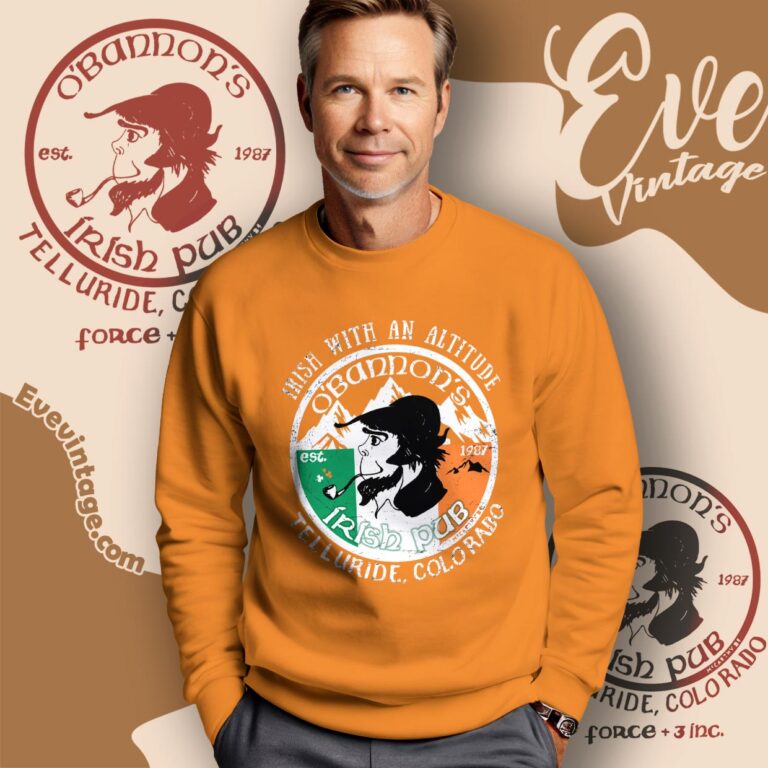 O'bannon's Irish Pub Shirt Irish With An Altitude Sweatshirt O'bannon's Irish Pub Shirt Irish With An Altitude Sweatshirt