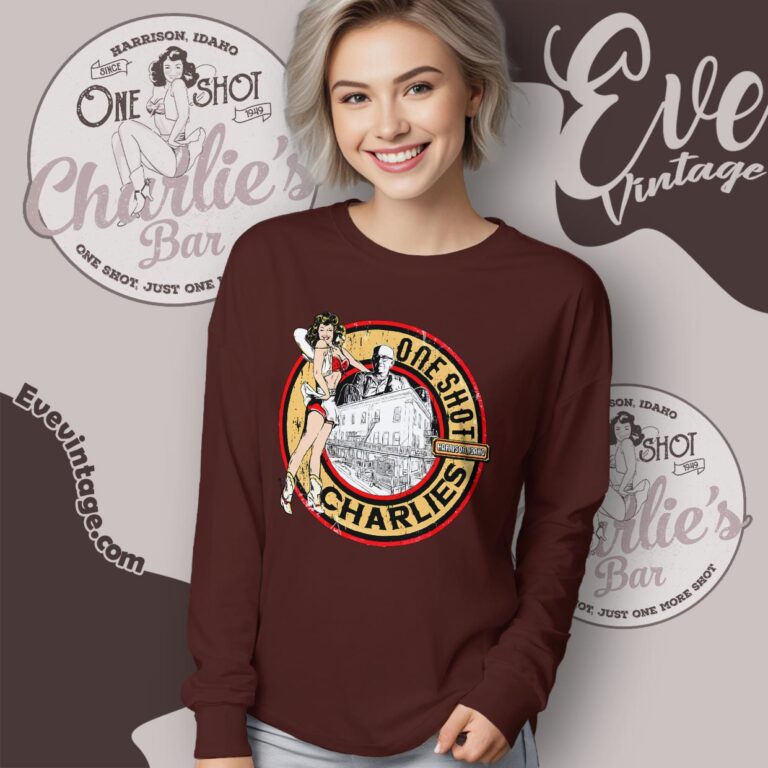 One Shot Charlies Bar Shirt Harrison Idaho Dive Bar Long Sleeve Tee One Shot Charlies Bar Shirt Harrison Idaho Dive Bar Long Sleeve Tee