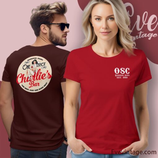One Shot Charlie’s Bar Shirt – Just One More Shot