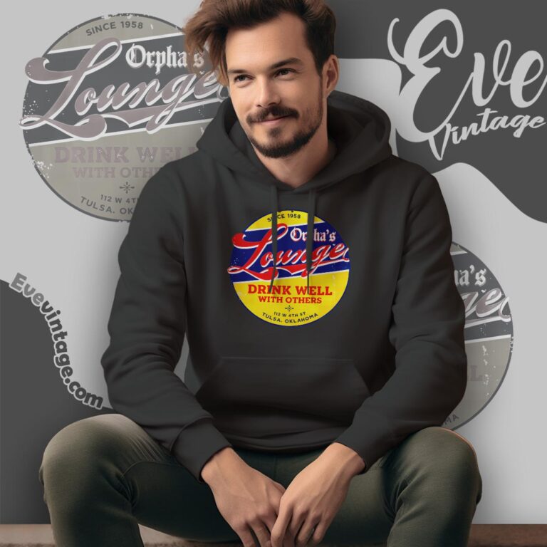 Orpha’s Lounge Tulsa Shirt Oklahoma Dive Bar Hoodie Orpha’s Lounge Tulsa Shirt Oklahoma Dive Bar Hoodie