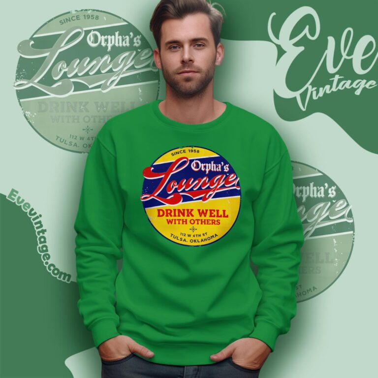 Orpha’s Lounge Tulsa Shirt Oklahoma Dive Bar Sweatshirt Orpha’s Lounge Tulsa Shirt Oklahoma Dive Bar Sweatshirt