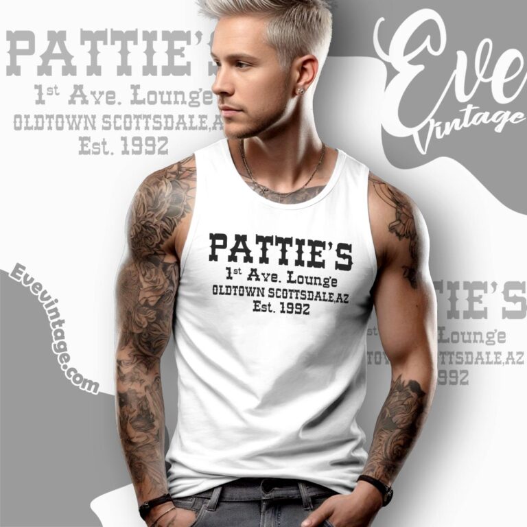 Pattie's 1st Ave Lounge Shirt Old Town Scottsdale Az Dive Bar Tank top Pattie's 1st Ave Lounge Shirt Old Town Scottsdale Az Dive Bar Tank top