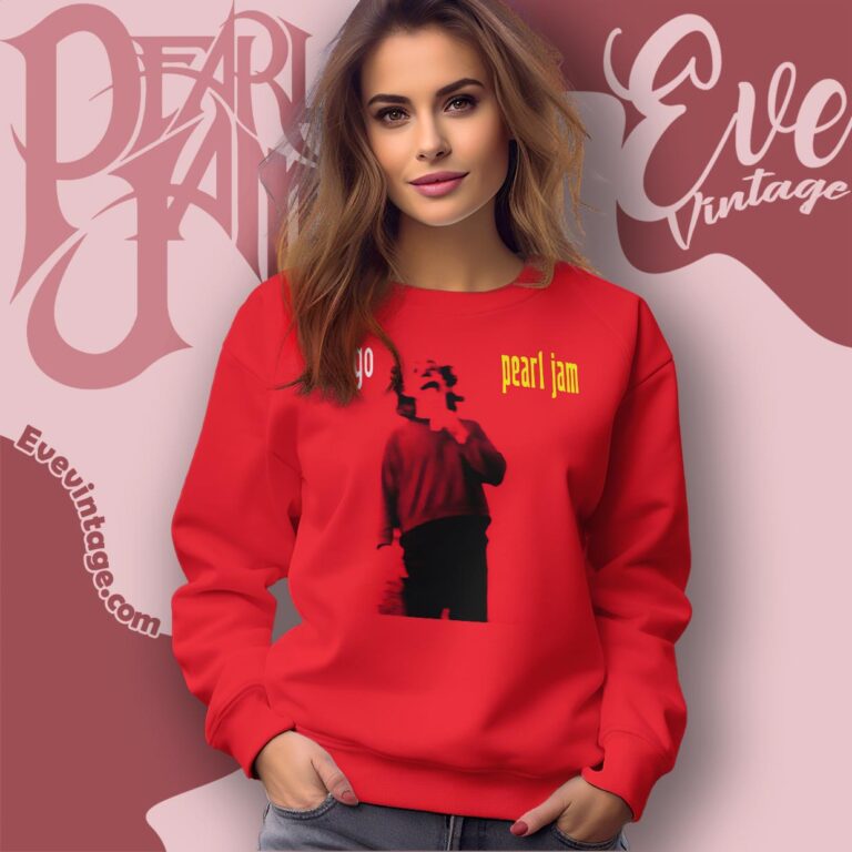 Pearl Jam Go Single Album Shirt Sweatshirt Pearl Jam Go Single Album Shirt Sweatshirt
