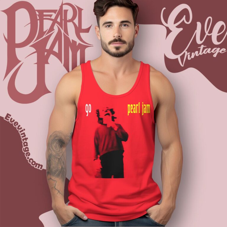 Pearl Jam Go Single Album Shirt Tank Top Racerback Pearl Jam Go Single Album Shirt Tank Top Racerback