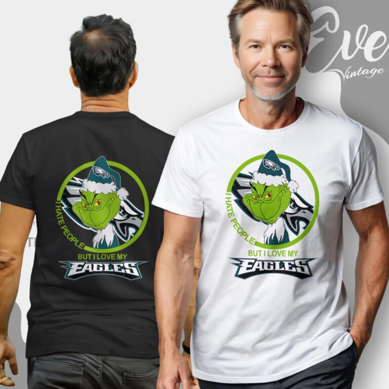 Philadelphia Eagles Christmas Grinch Shirt I Hate People But I Love My Eagles T Shirt Philadelphia Eagles Christmas Grinch Shirt I Hate People But I Love My Eagles T Shirt