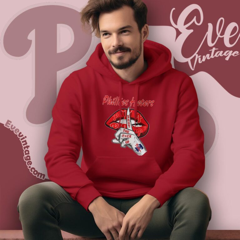Philadelphia Phillies Haters Shut The Fuck Up Hoodie Philadelphia Phillies Haters Shut The Fuck Up Hoodie