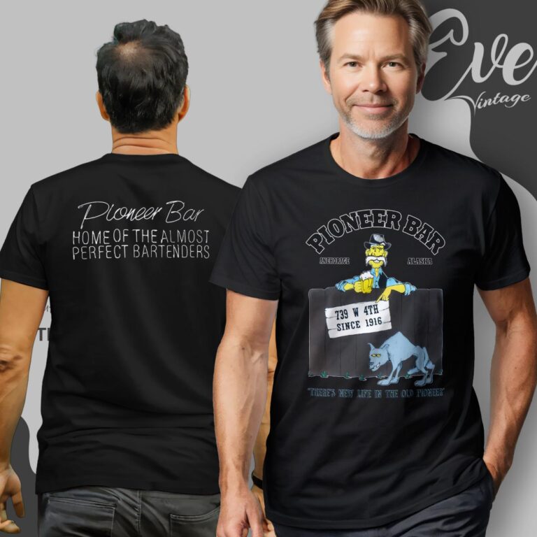 Pioneer Bar Shirt Anchorage Ak Dive Bar T shirt Pioneer Bar Shirt Anchorage Ak Dive Bar T shirt