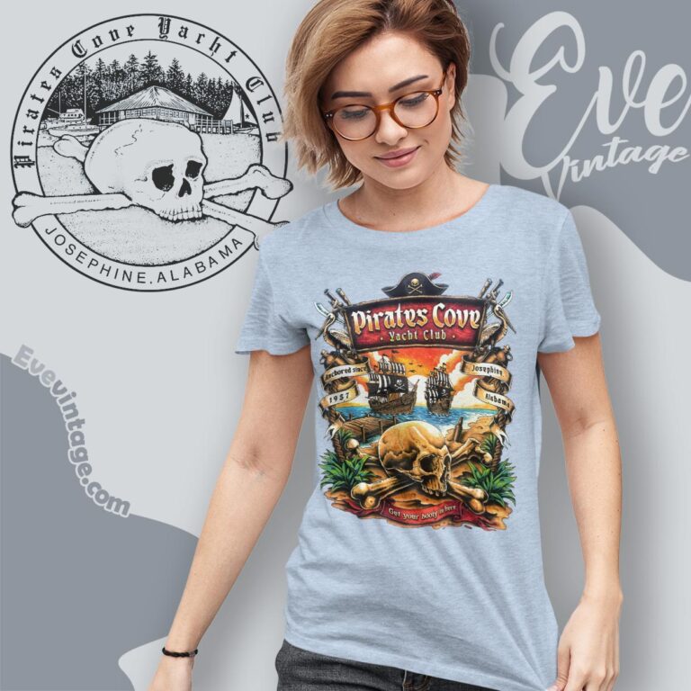 Pirates Cove Yacht Club Shirt Josephine Alabama Dive Bar Women T shirt Pirates Cove Yacht Club Shirt Josephine Alabama Dive Bar Women T shirt