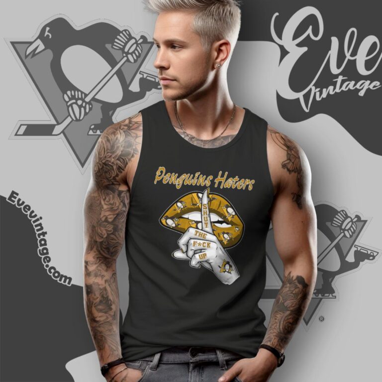 Pittsburgh Penguins Haters Shut The Fuck Up Tank Top Racerback Pittsburgh Penguins Haters Shut The Fuck Up Tank Top Racerback