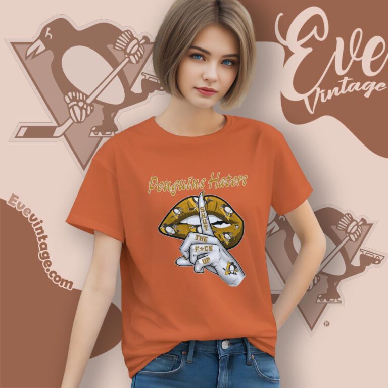 Pittsburgh Penguins Haters Shut The Fuck Up Women T Shirt Pittsburgh Penguins Haters Shut The Fuck Up Women T Shirt