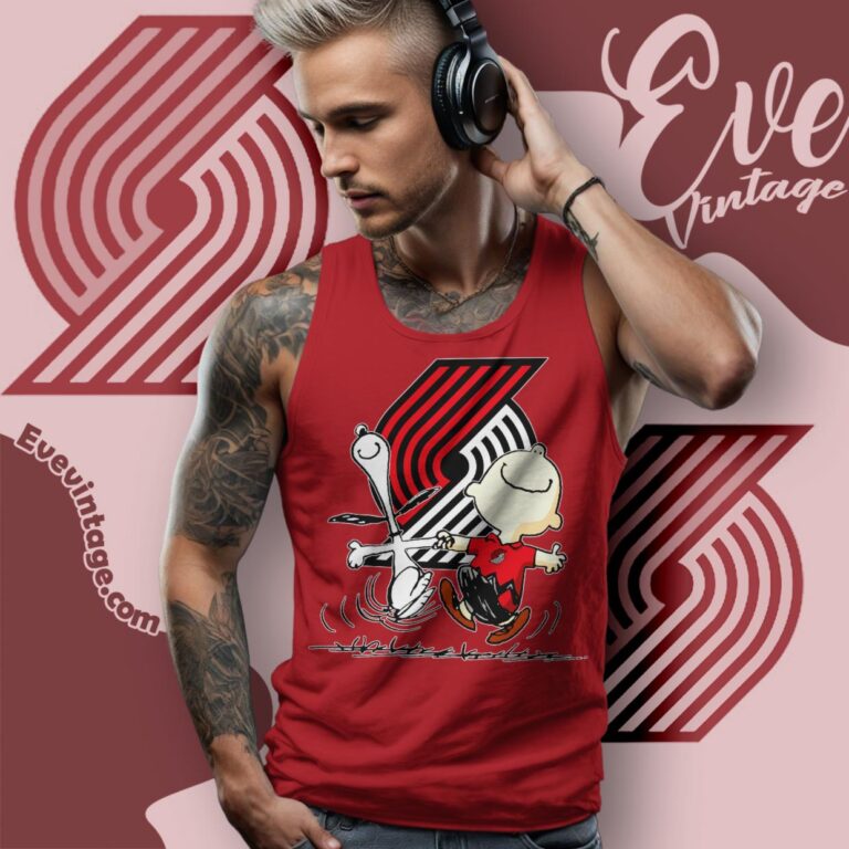 Portland Trail Blazers Charlie Brown Snoopy Happy Dancing Shirt Tank Top Racerback Portland Trail Blazers Charlie Brown Snoopy Happy Dancing Shirt Tank Top Racerback