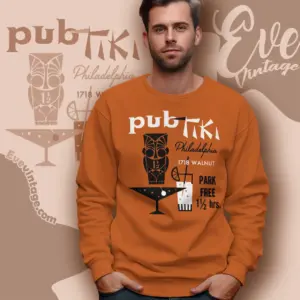 Pub Tiki Bar Philadelphia Shirt Sweatshirt