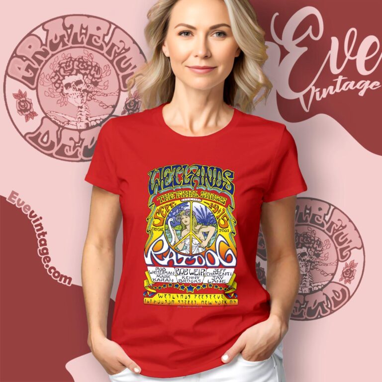 Ratdog Wetlands 2001 The Final Shows Shirt Women T shirt Ratdog Wetlands 2001 The Final Shows Shirt Women T shirt