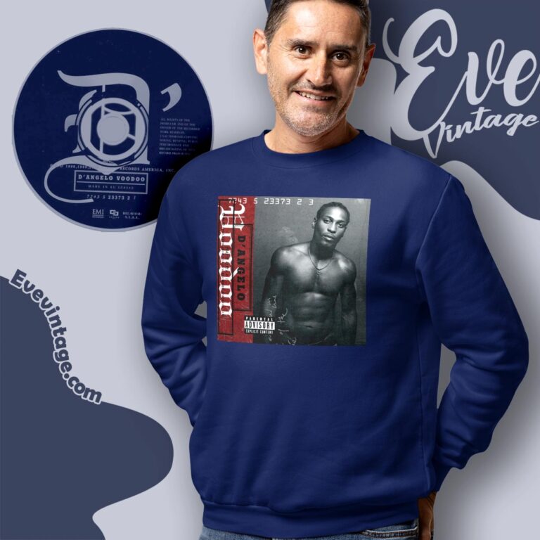 Rip D’angelo Shirt Voodoo 1 Album Cover Tee Sweatshirt Rip D’angelo Shirt Voodoo 1 Album Cover Tee Sweatshirt