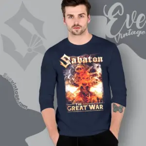 Sabaton The Great War Shirt Whats So Fucking Great About It Long Sleeve Tee