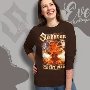 Sabaton The Great War Shirt Whats So Fucking Great About It Sweatshirt