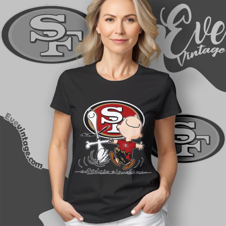San Francisco 49ers Charlie Brown Snoopy Happy Dancing Shirt Women T Shirt San Francisco 49ers Charlie Brown Snoopy Happy Dancing Shirt Women T Shirt