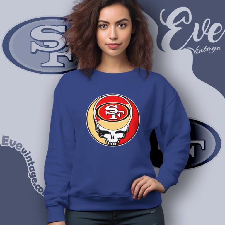 San Francisco 49ers Steal Your Face Grateful Dead Shirt Sweatshirt San Francisco 49ers Steal Your Face Grateful Dead Shirt Sweatshirt