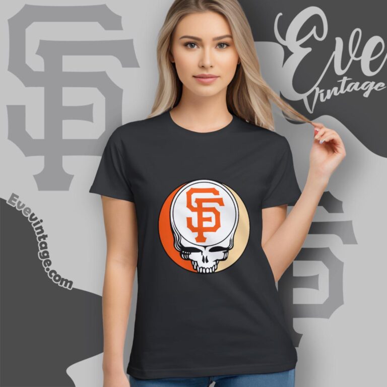 San Francisco Giants Steal Your Face Grateful Dead Shirt Women T Shirt San Francisco Giants Steal Your Face Grateful Dead Shirt Women T Shirt