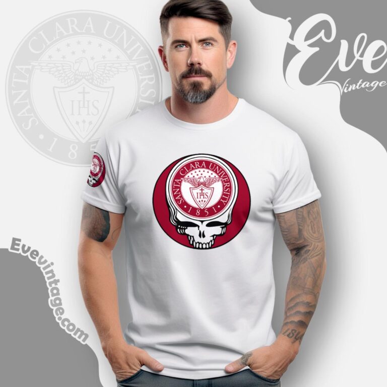 Santa Clara Universitysteal Your Face Grateful Dead Shirt T Shirt Santa Clara Universitysteal Your Face Grateful Dead Shirt T Shirt
