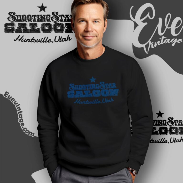 Shooting Star Saloon Shirt Utah Dive Bar Sweatshirt Shooting Star Saloon Shirt Utah Dive Bar Sweatshirt