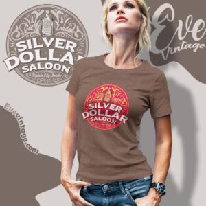Silver Dollar Saloon Shirt Virginia Nevada Dive Bar Women T shirt