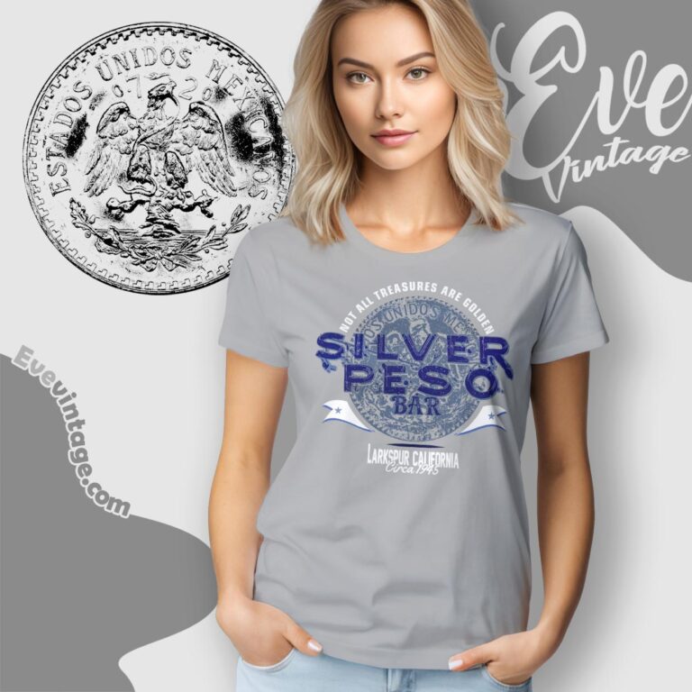 Silver Peso Bar Shirt Women T shirt Silver Peso Bar Shirt Women T shirt
