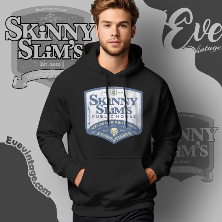 Skinny Slim's Public House Shirt Missouri Dive Bar Hoodie Skinny Slim's Public House Shirt Missouri Dive Bar Hoodie