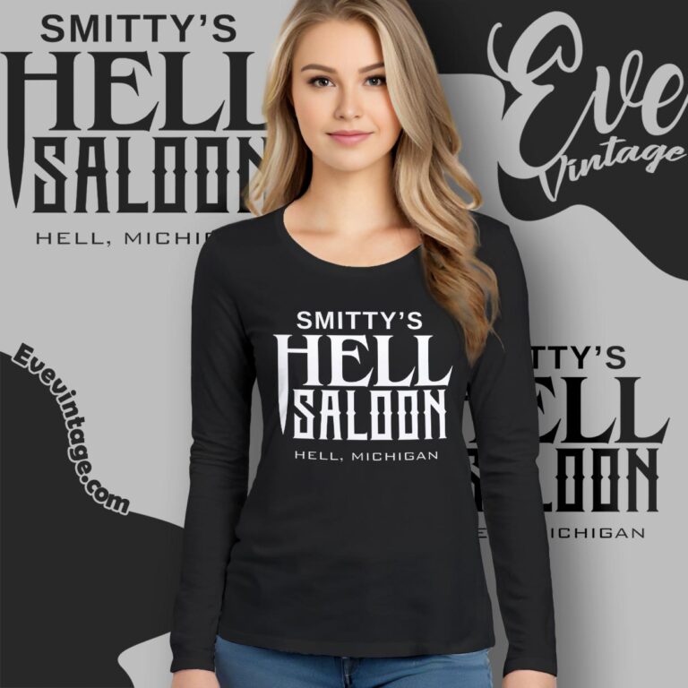 Smitty's Hell Saloon Shirt Hell Michigan Dive Bar Long Sleeve Tee Smitty's Hell Saloon Shirt Hell Michigan Dive Bar Long Sleeve Tee