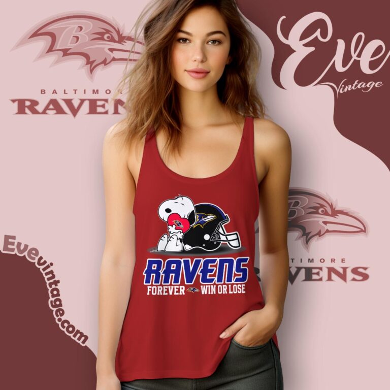 Snoopy Baltimore Ravens Forever Win Or Lose Shirt Tank Top Racerback Snoopy Baltimore Ravens Forever Win Or Lose Shirt Tank Top Racerback