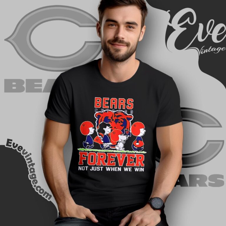 Snoopy Bears Forever Not Just When We Win Shirt T shirt Snoopy Bears Forever Not Just When We Win Shirt T shirt