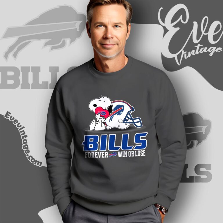 Snoopy Buffalo Bills Forever Win Or Lose Shirt Sweatshirt Snoopy Buffalo Bills Forever Win Or Lose Shirt Sweatshirt