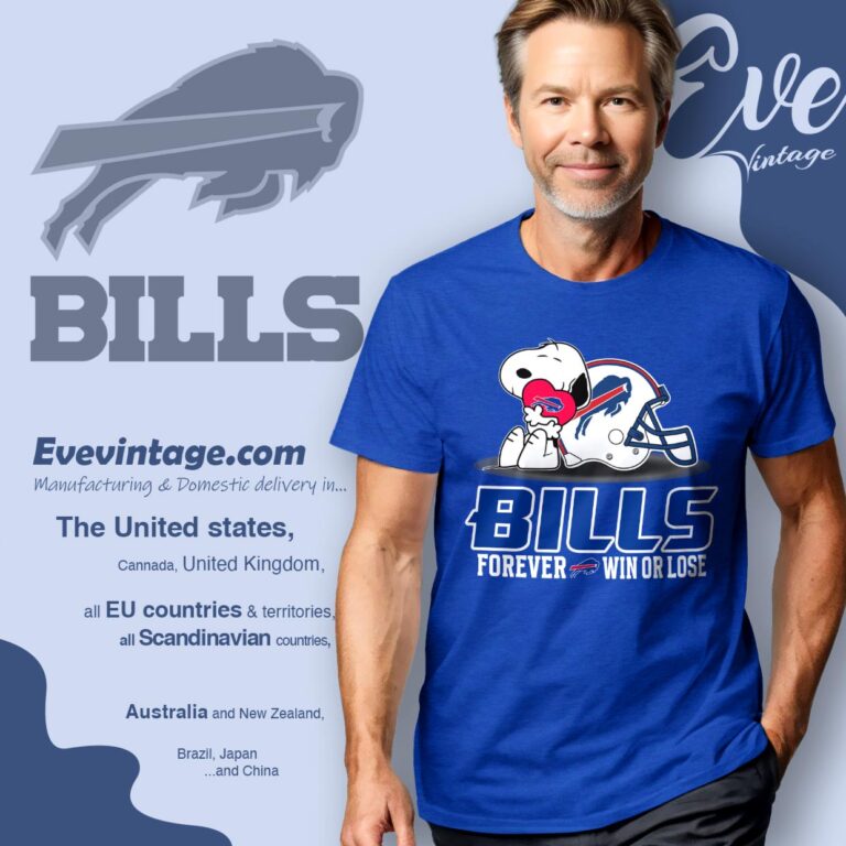 Snoopy Buffalo Bills Forever Win Or Lose Shirt T shirt Snoopy Buffalo Bills Forever Win Or Lose Shirt T shirt