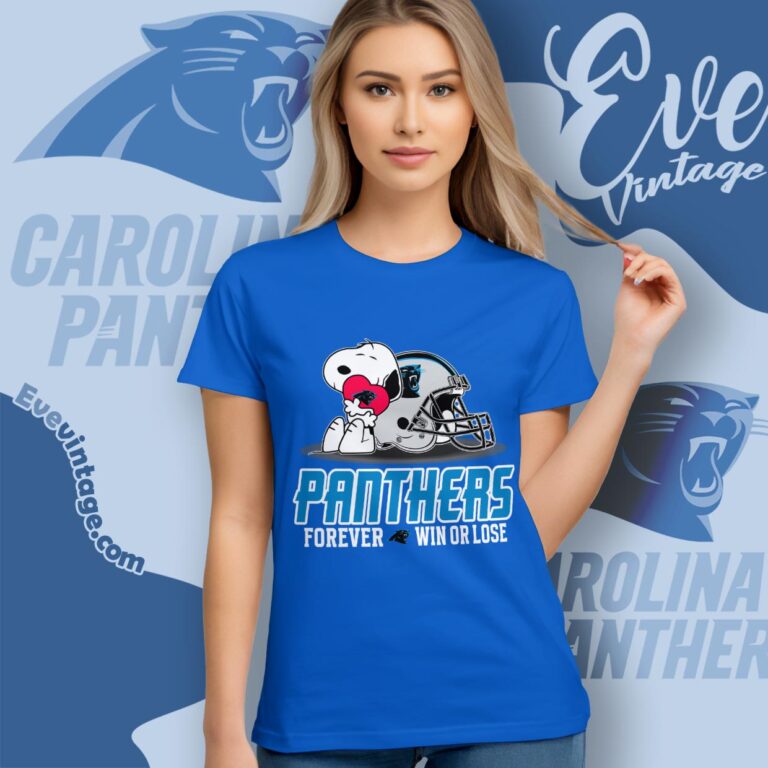 Snoopy Carolina Panthers Forever Win Or Lose Shirt Women T shirt Snoopy Carolina Panthers Forever Win Or Lose Shirt Women T shirt