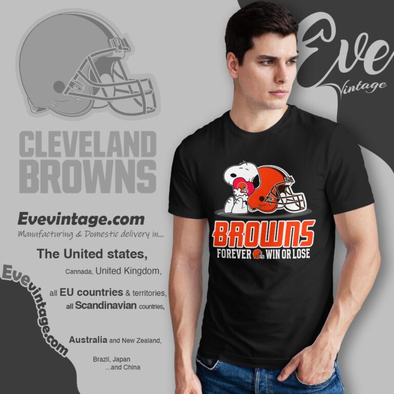 Snoopy Cleveland Browns Forever Win Or Lose Shirt T shirt Snoopy Cleveland Browns Forever Win Or Lose Shirt T shirt