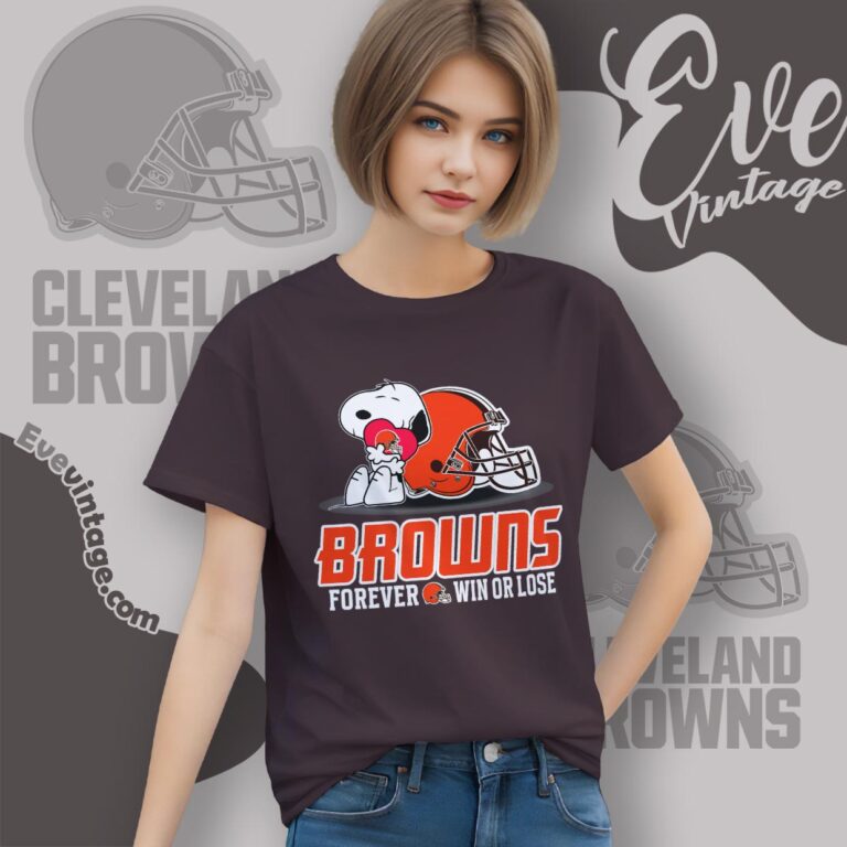 Snoopy Cleveland Browns Forever Win Or Lose Shirt Women T shirt Snoopy Cleveland Browns Forever Win Or Lose Shirt Women T shirt