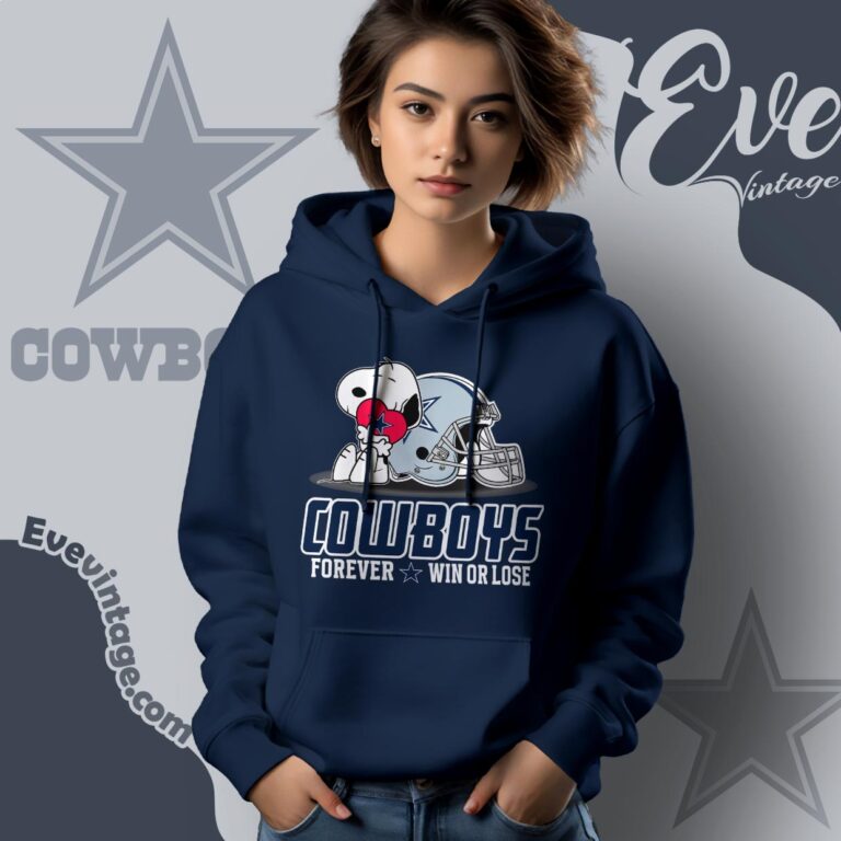 Snoopy Dallas Cowboys Forever Win Or Lose Shirt Hoodie Snoopy Dallas Cowboys Forever Win Or Lose Shirt Hoodie