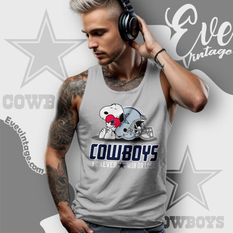 Snoopy Dallas Cowboys Forever Win Or Lose Shirt Tank Top Racerback Snoopy Dallas Cowboys Forever Win Or Lose Shirt Tank Top Racerback