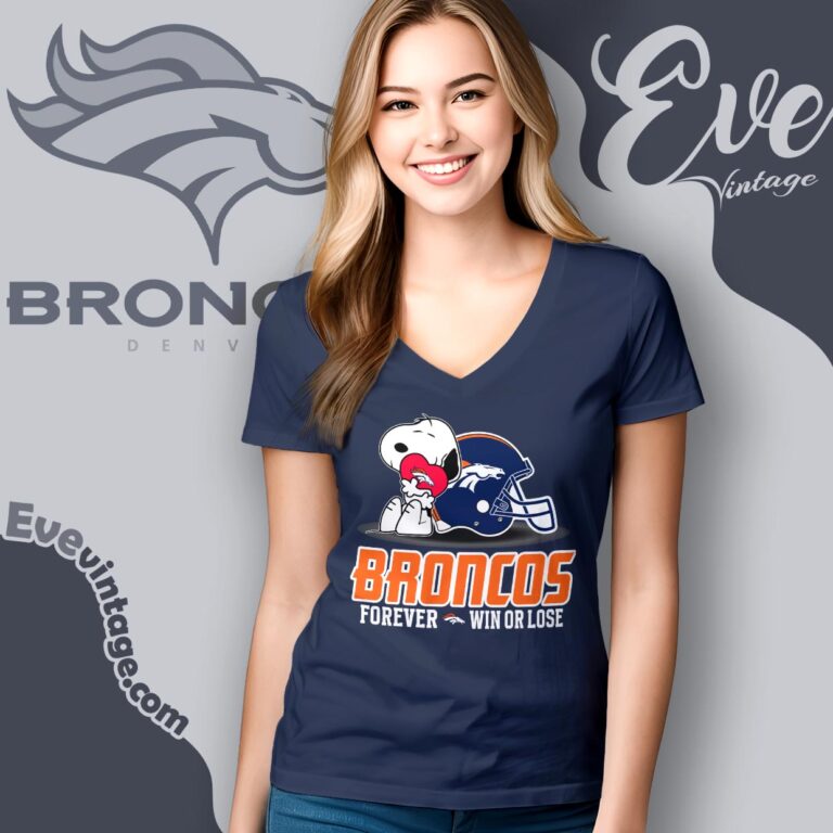 Snoopy Denver Broncos Forever Win Or Lose Shirt V Neck TShirt Snoopy Denver Broncos Forever Win Or Lose Shirt V Neck TShirt