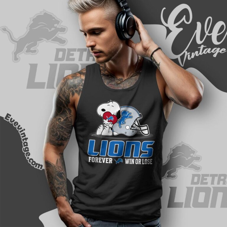 Snoopy Detroit Lions Forever Win Or Lose Shirt Tank Top Racerback Snoopy Detroit Lions Forever Win Or Lose Shirt Tank Top Racerback
