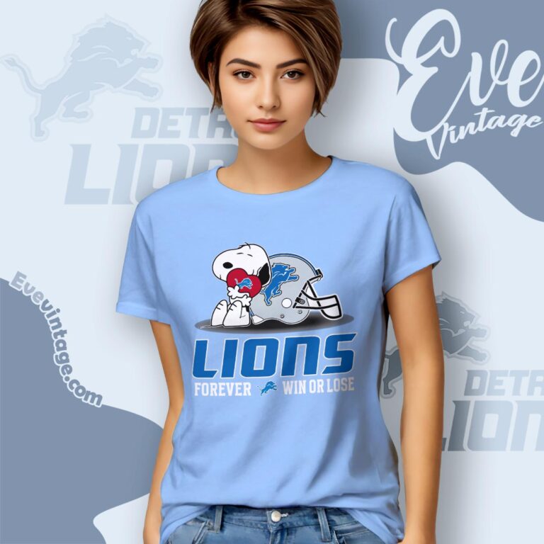 Snoopy Detroit Lions Forever Win Or Lose Shirt Women T shirt Snoopy Detroit Lions Forever Win Or Lose Shirt Women T shirt