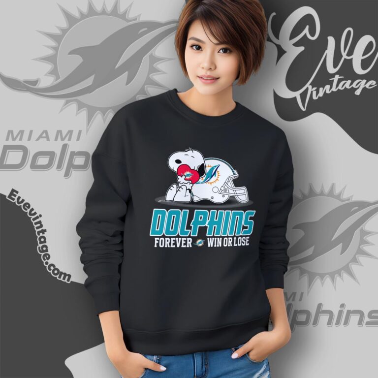 Snoopy Miami Dolphins Forever Win Or Lose Shirt Sweatshirt Snoopy Miami Dolphins Forever Win Or Lose Shirt Sweatshirt