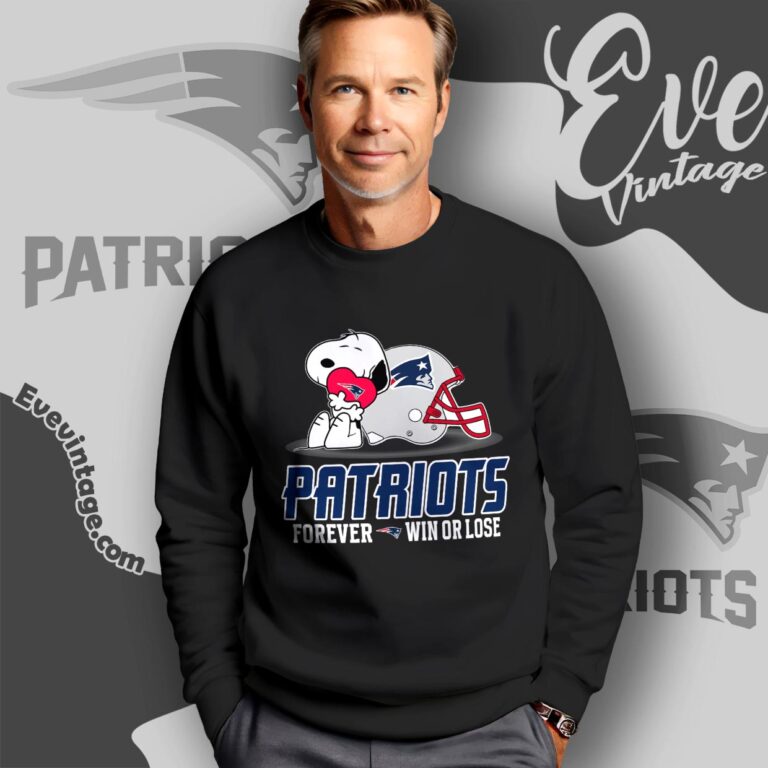 Snoopy New England Patriots Forever Win Or Lose Shirt Sweatshirt Snoopy New England Patriots Forever Win Or Lose Shirt Sweatshirt