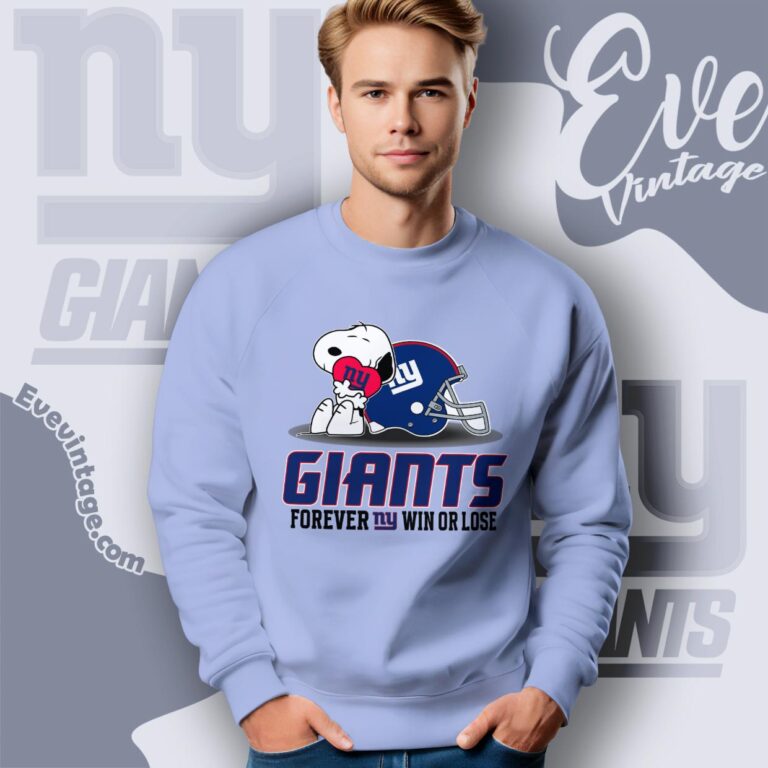 Snoopy New York Giants Forever Win Or Lose Shirt Sweatshirt Snoopy New York Giants Forever Win Or Lose Shirt Sweatshirt
